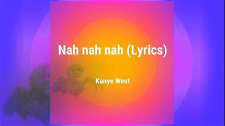 Baby nah nah lyrics