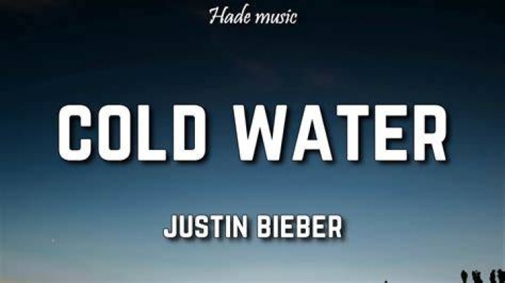 Cold water by justin bieber lyrics
