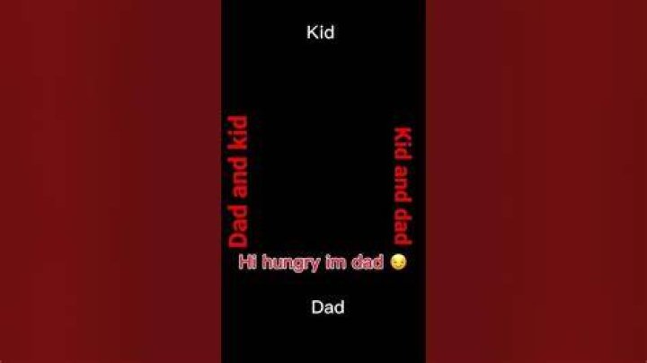 Dad im hungry lyrics
