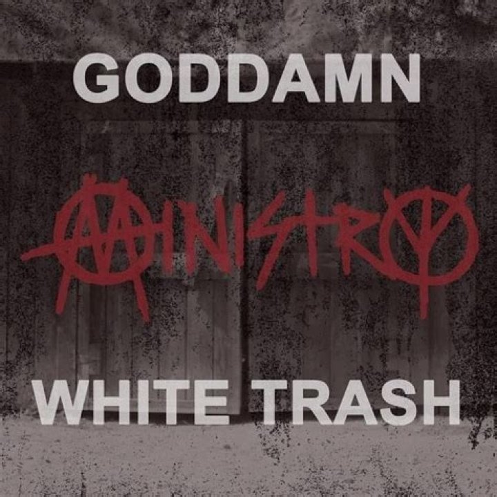 Goddamn white trash ministry lyrics