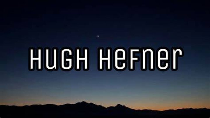 Hugh hefner lyrics