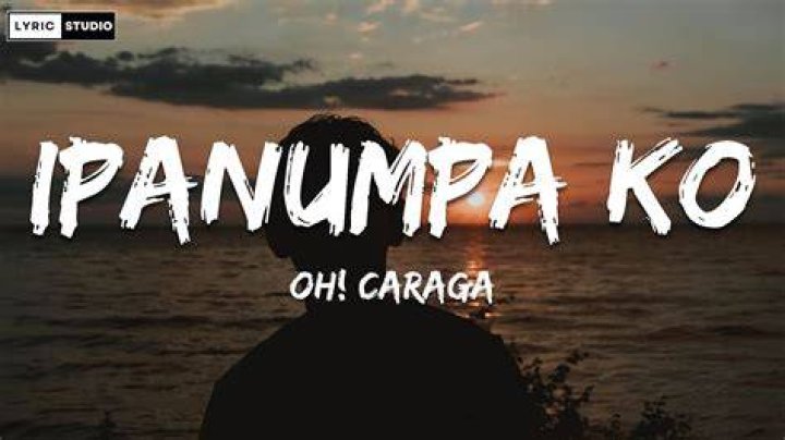 Ipanumpa ko oh caraga lyrics
