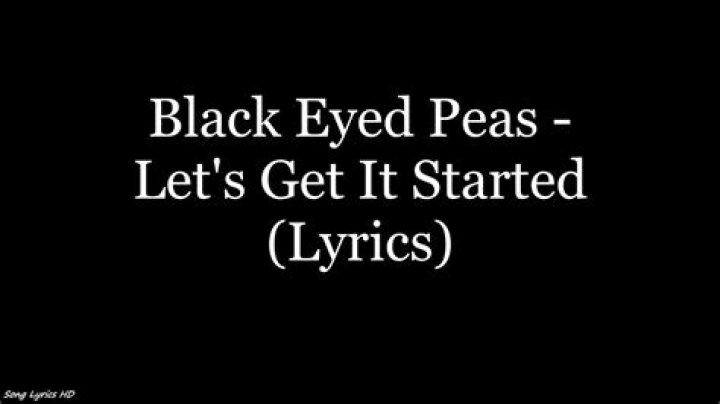 Let’s get it started lyrics