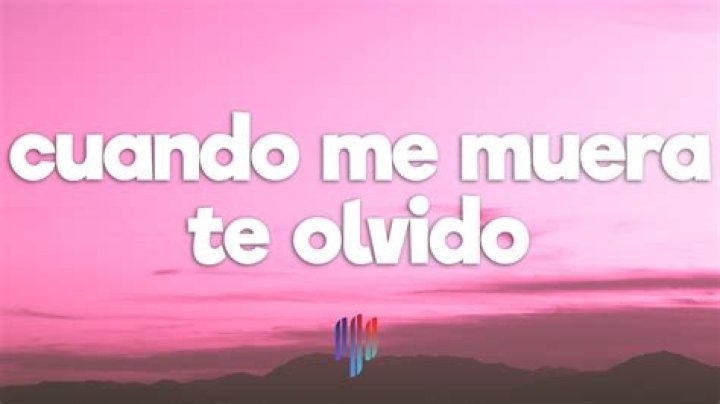 Para cuando me muera lyrics