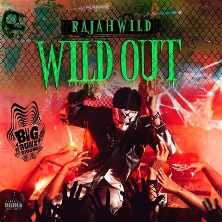 RajahWild Wild Out Lyrics