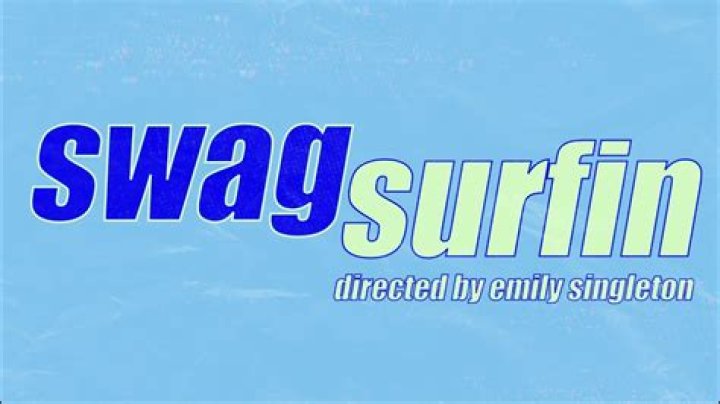 Swag surfin lyrics