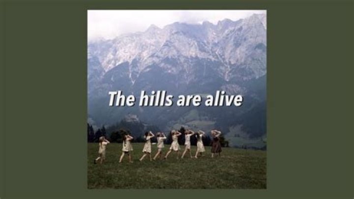 The hills are alive lyrics