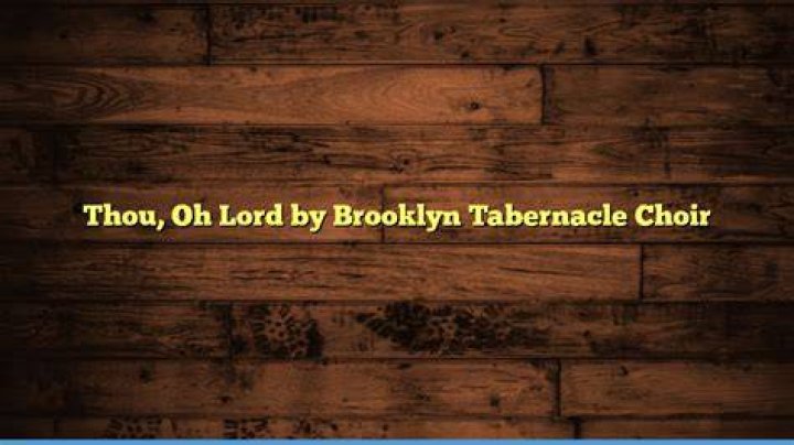 Thou oh lord lyrics