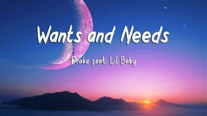 Wants and needs drake lyrics