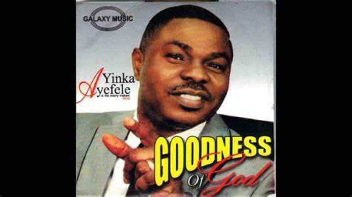 Yinka ayefele goodness lyrics lyrics